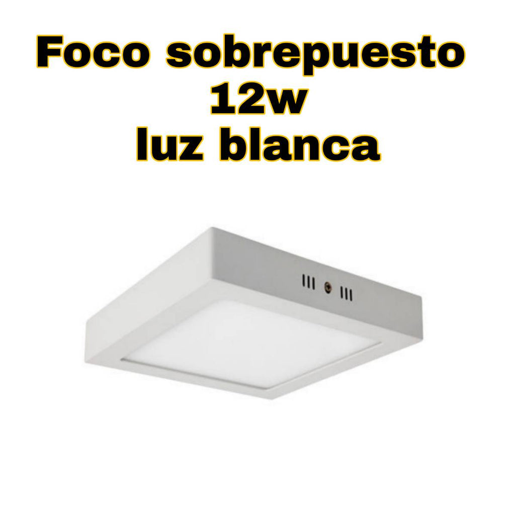 FOCO SOBREPUESTO CUADRADO 12W BLANCA